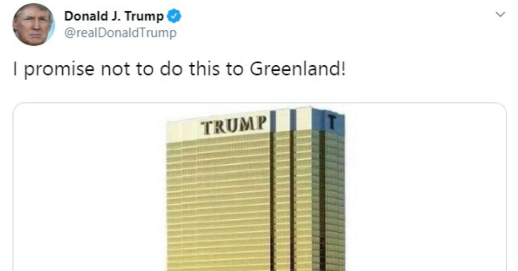 Donald Trump tweeting a meme saying he promises not to build a Trump Tower in Greenland