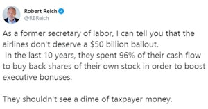 Robert Reich tweet explaining why we shouldn't bail out airlines