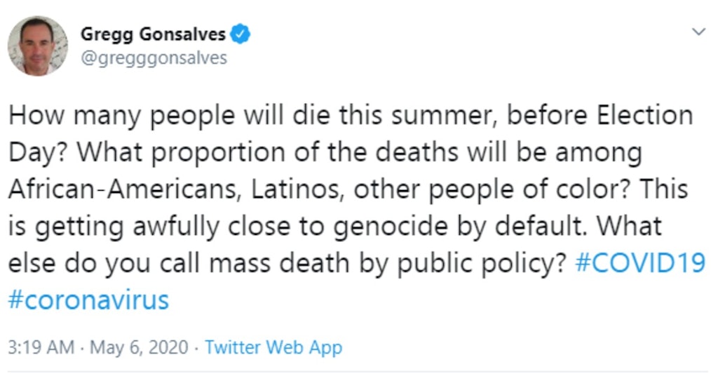 Gregg Gonsalves tweet calling U.S. coronavirus police close to genocide
