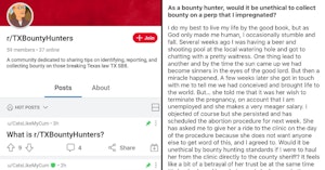 A "bounty hunters" subreddit and post on Texas' SB8 discussing how and if to turn women in