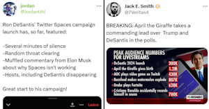 Jordan Uhl tweet reading "Ron DeSantis' Twitter Spaces campaign launch has, so far, featured: -Several minutes of silence -Random throat clearing -Muffled commentary from Elon Musk about why Spaces isn't working -Hosts, including DeSantis disappearing Great start to his campaign!" and Jack E. Smith tweet reading "BREAKING: April the Giraffe takes a commanding lead over Trump and DeSantis in the polls" with an image comparing audience sizes for livestreams.